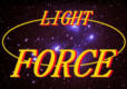 LIGHT FORCE